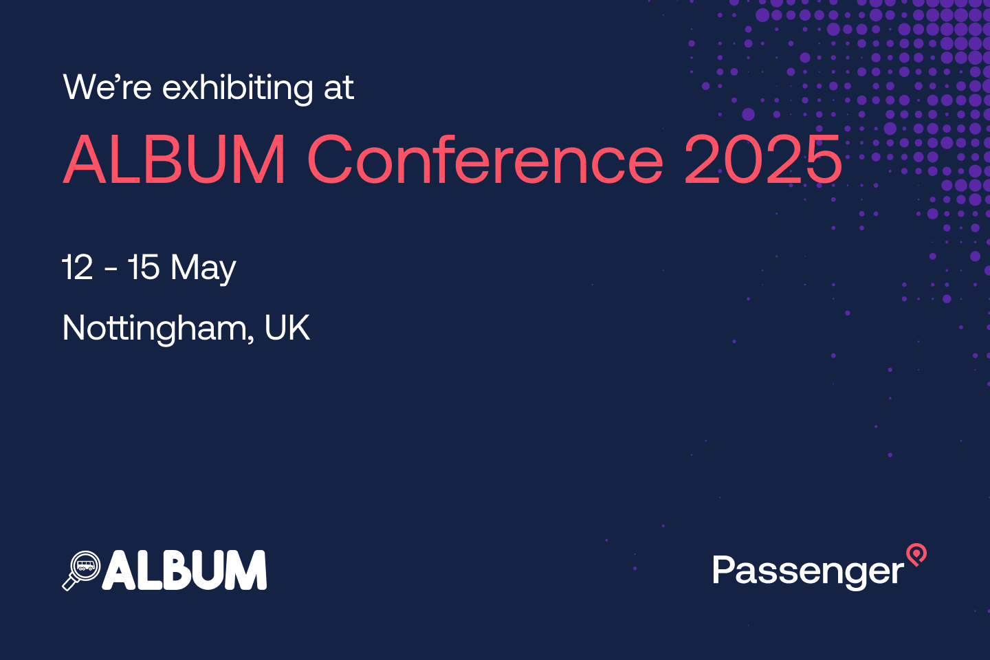 We're exhibiting at ALBUM Conference 2025, 12-15 May - Nottingham, UK